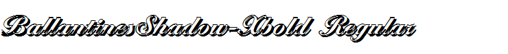 BallantinesShadow-Xbold Regular