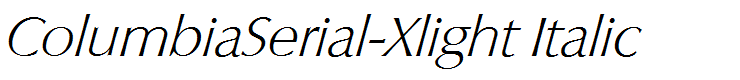 ColumbiaSerial-Xlight Italic