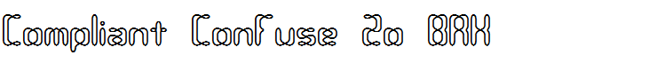 Compliant Confuse 2o BRK