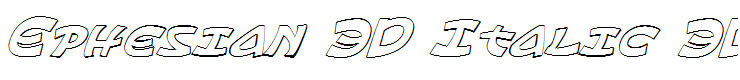 Ephesian 3D Italic 3D Italic