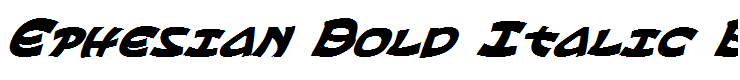 Ephesian Bold Italic Bold Italic