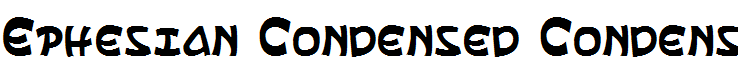 Ephesian Condensed Condensed