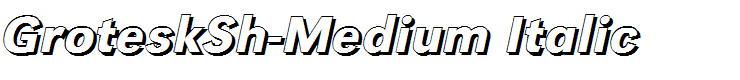 GroteskSh-Medium Italic