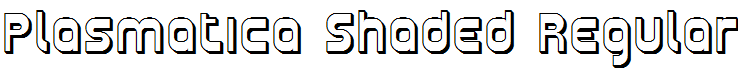 Plasmatica Shaded Regular