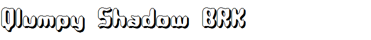 Qlumpy Shadow BRK