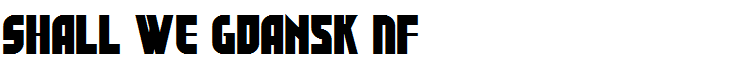 Shall We Gdansk NF