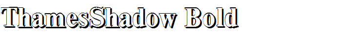 ThamesShadow Bold