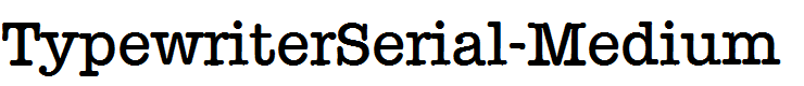 TypewriterSerial-Medium