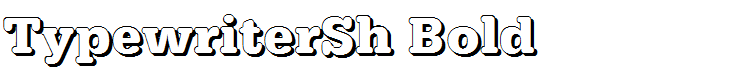 TypewriterSh Bold