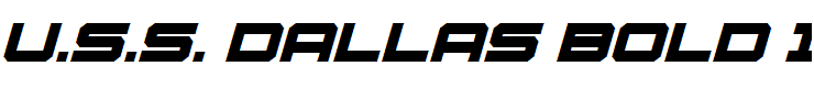 U.S.S. Dallas Bold Italic Bold Italic