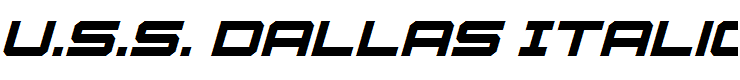 U.S.S. Dallas Italic Italic